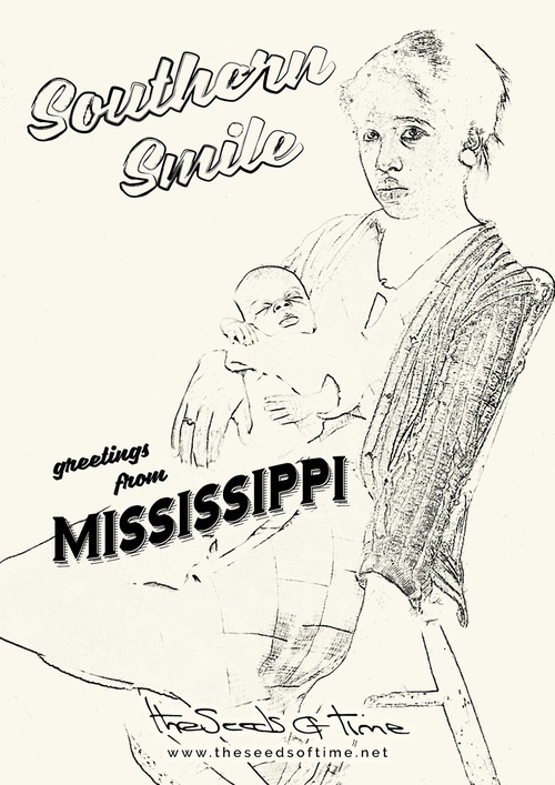 Poster art for song 'Southern Smile' from album titled Spirit by The Seeds of Time on which there is shown a pencil sketch of a woman sitting on a chair and holding a baby in her arms along with a vintage postcard style writing which says 'greetings from Mississippi'